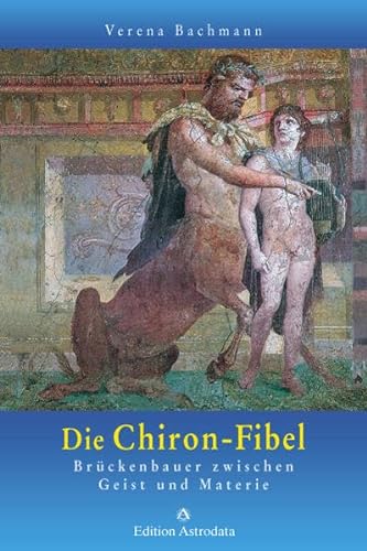 Stock image for Die Chiron-Fibel -Language: german for sale by GreatBookPrices