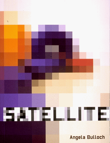 Satellite (9783907064054) by Bulloch, Angela