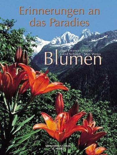 Stock image for Erinnerungen an das Paradies - Blumen. for sale by Antiquariat Hans Wger