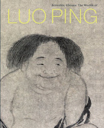 Luo Ping (1733-99): Visionen eines Exzentrikers