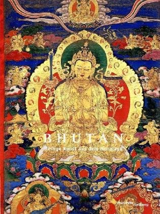 Imagen de archivo de Bhutan : heilige Kunst aus dem Himalaya. Anlsslich der Ausstellung "Bhutan - Heilige Kunst aus dem Himalaya", Museum fr Ostasiatische Kunst, Kln, 20. Februar bis 24. Mai 2010 ; Museum Rietberg, Zrich, 4. Juli bis 17. Oktober 2010. a la venta por Antiquariat Bader Tbingen