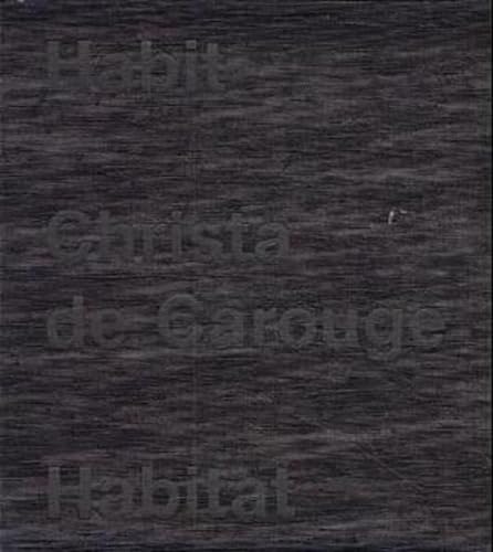 Imagen de archivo de Habit-Habitat: Christa de Carouge a la venta por Books From California