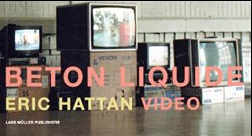 9783907078297: Beton Liquide: Eric Hattan Video (German, English and French Edition)