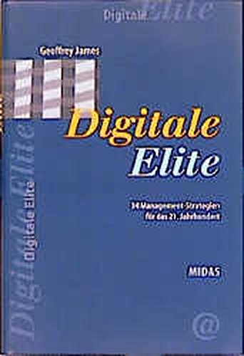 9783907100011: Digitale Elite: 34 Management-Strategien fr das 21. Jahrhundert