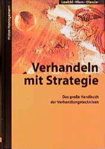 Verhandeln mit Strategie: Das große Handbuch der Verhandlungstechniken - Lewicki, Roy J., Hiam, Alexander