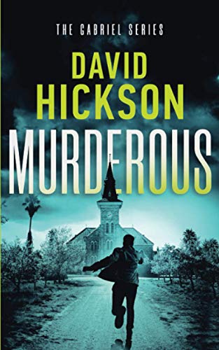 Stock image for Murderous: A Gabriel Series Thriller Book 2 (The Gabriel Series) for sale by WorldofBooks