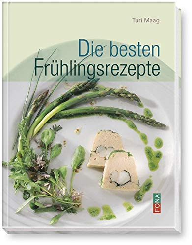 Stock image for Die besten Frhlingsrezepte for sale by medimops