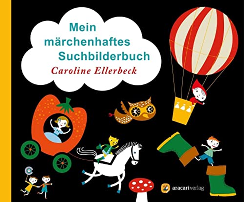 Mein märchenhaftes Suchbilderbuch - Caroline Ellerbeck