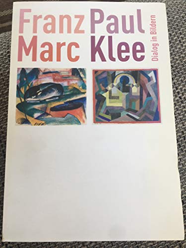 Beispielbild fr Franz Marc-Paul Klee zum Verkauf von Antiquariat UEBUE