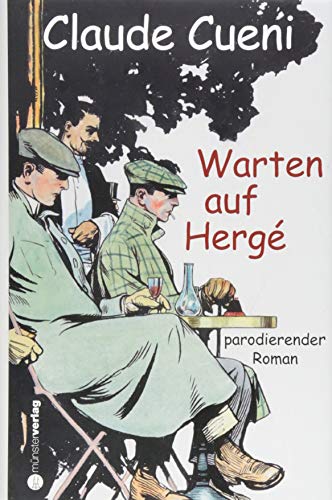 Stock image for Warten auf Herg: parodierender Roman for sale by medimops