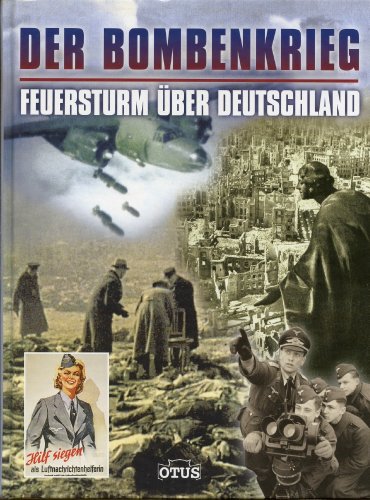 Stock image for Der Bombenkrieg . Feuersturm ber Deutschland for sale by medimops