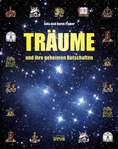 9783907200131: Die geheimen Botschaften unserer Trume