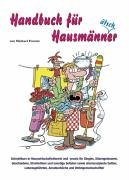 Beispielbild fr Handbuch fr Hausmnner (Hausmnntscher) zum Verkauf von medimops