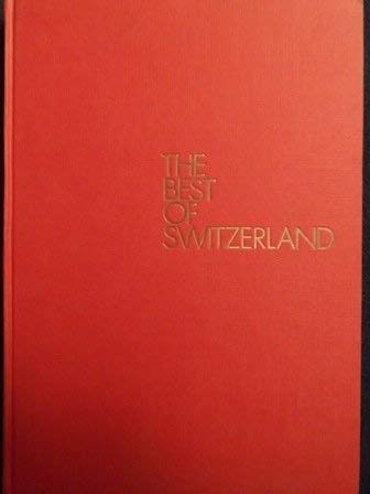 Beispielbild fr Das Beste der Schweiz =: The Best of Switzerland zum Verkauf von The Guru Bookshop