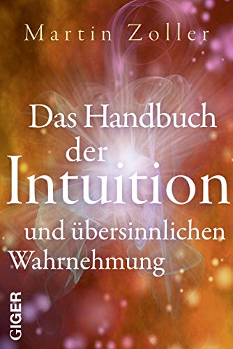 Imagen de archivo de Das Handbuch der Intuition und bersinnliche Wahrnehmung a la venta por medimops