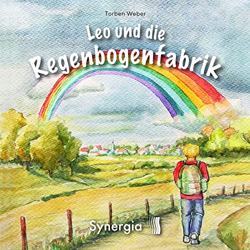Stock image for Leo & die Regenbogenfabrik for sale by GreatBookPrices