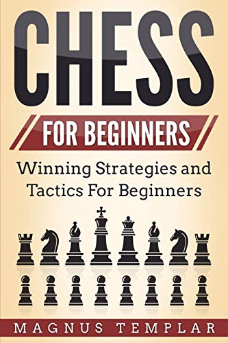 9783907269022: CHESS FOR BEGINNERS: Winning Strategies and Tactics for Beginners