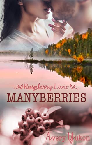 Imagen de archivo de Manyberries: Raspberry Lane a la venta por medimops