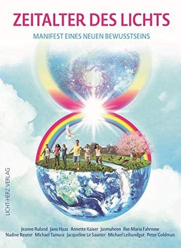 Stock image for Zeitalter des Lichts: Manifest eines neuen Bewusstseins for sale by Revaluation Books
