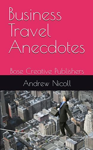 Stock image for Business Travel Anecdotes for sale by GF Books, Inc.
