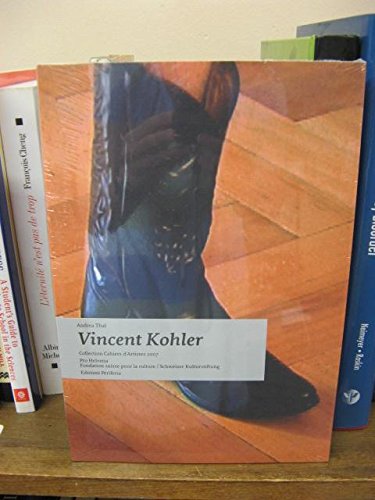 Beispielbild fr Cahier d'Artistes - Vincent Kohler zum Verkauf von PRIMOBUCH