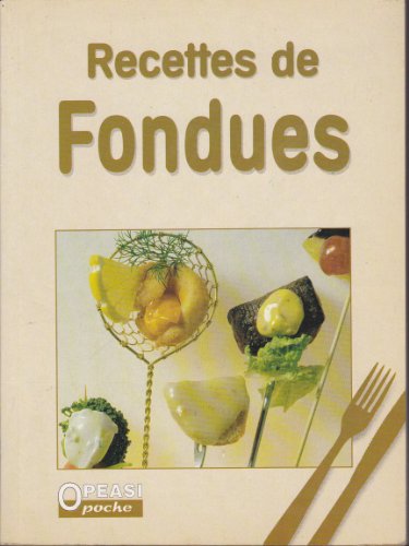 9783907498804: Recettes de Fondues