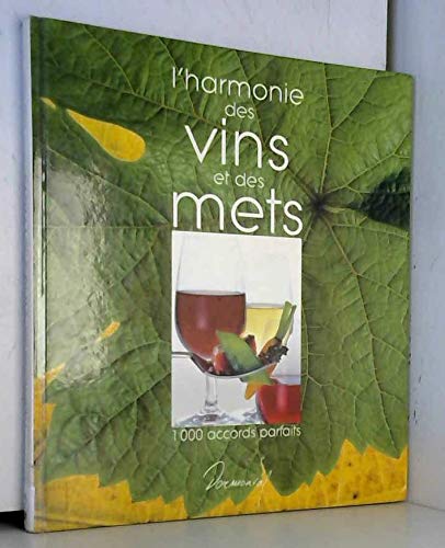 Stock image for L'harmonie des vins et des mets for sale by Ammareal