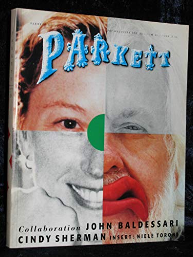 Beispielbild fr Collaborations: John Baldessari & Cindy Sherman (Parkett Art Magazine, No 29, 1991) zum Verkauf von Midtown Scholar Bookstore