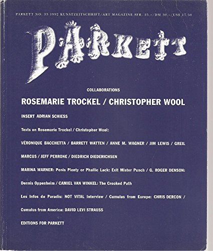 Stock image for Parkett No. 33 : Rosemarie Trockel / Christopher Wool Issue (English and German Edition) for sale by ThriftBooks-Atlanta
