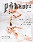 Beispielbild fr Parkett No. 45 Matthew Barney, Sarah Lucas, Roman Signer (Parkett Series) zum Verkauf von Marbus Farm Books