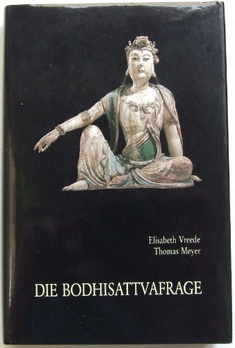 Stock image for Die Bodhisattva-Frage for sale by medimops