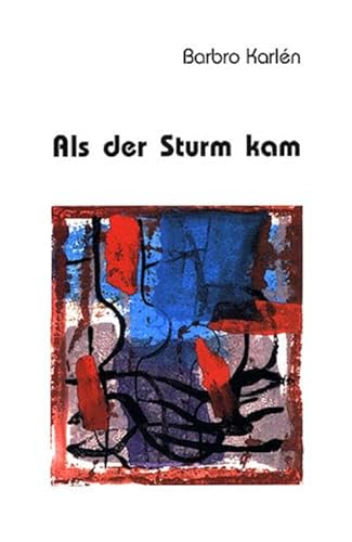 Beispielbild fr Als der Sturm kam. Nachw. von Thomas Meyer, zum Verkauf von Buchparadies Rahel-Medea Ruoss