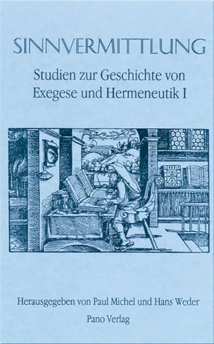 Beispielbild fr Studien zur Geschichte von Exegese und Hermeneutik I. Sinnvermittlung. zum Verkauf von Antiquariat Kai Gro