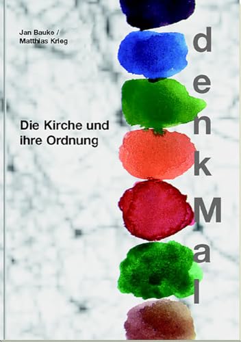 Beispielbild fr Die Kirche Und Ihre Ordnung (Denkmal) (German Edition) zum Verkauf von BuchZeichen-Versandhandel