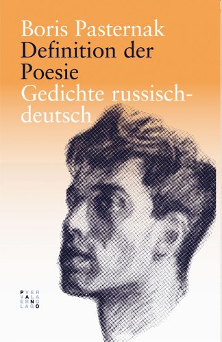 Stock image for Definition Der Poesie: Gedichte Russisch-Deutsch (German and Russian Edition) for sale by GF Books, Inc.