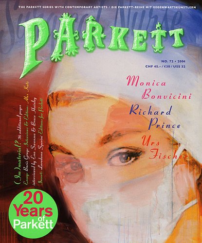 Stock image for Parkett No. 72 Monica Bonvicini, Richard Prince, Urs Fischer for sale by WorldofBooks