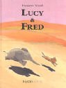 Stock image for Lucy und Fred. for sale by Ammareal