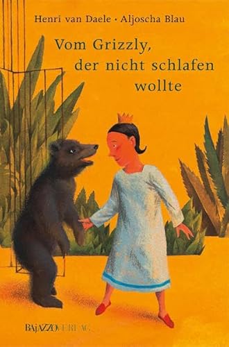 Vom Grizzly, der nicht schlafen wollte - Henri van Daele