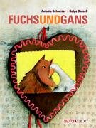 9783907588710: Fuchs und Gans