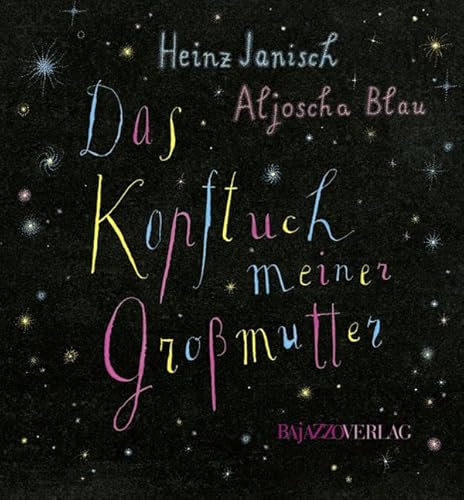 Das Kopftuch meiner Grossmutter - Janisch, Heinz; Aljoscha Blau