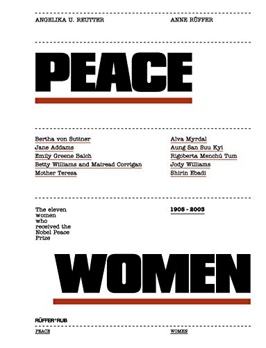 Stock image for Peace Women. [The eleven women who received the Nobel Peace Price - 1905-2003.] Translated by Salom Hangartner. for sale by Antiquariat Christoph Wilde