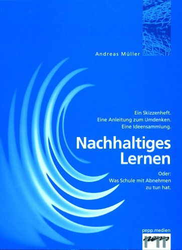 9783907629017: Nachhaltiges Lernen [Broschiert] by Andreas Mller