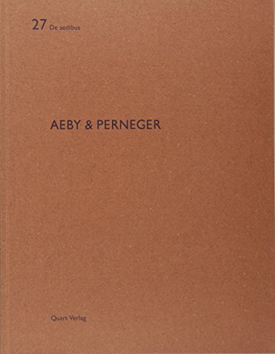 Aeby & Perneger: De Aedibus 27 (English and German Edition)