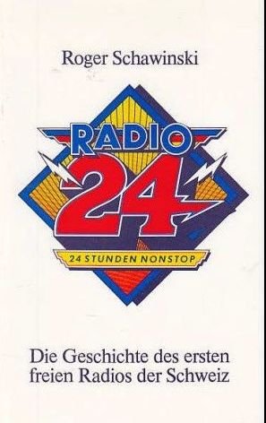 Stock image for Radio 24. Die Geschichte des ersten freien Radios in der Schweiz for sale by medimops