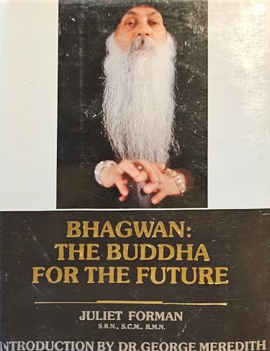 Stock image for Bhagwan: The Buddha for the Future for sale by Stock & Trade  LLC