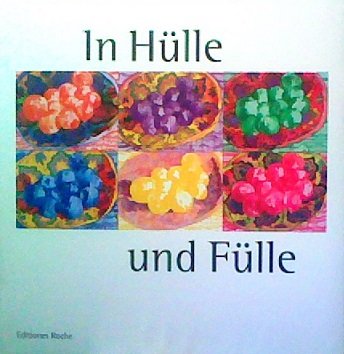 Stock image for In Hlle und Flle: Dem Fett auf den Leib gerckt for sale by medimops