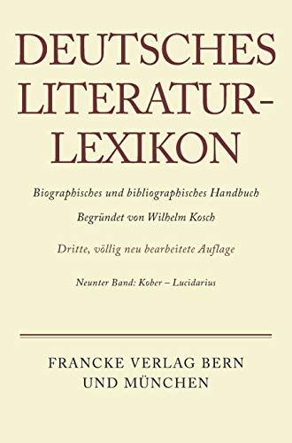 9783907820094: Deutsches Literatur-Lexikon, Band 9, Kober - Lucidarius