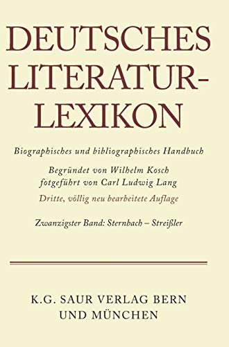 9783907820254: Deutsches Literatur-Lexikon, Band 20, Sternbach - Streiler
