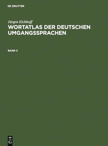 9783907820513: Jurgen Eichhoff: Wortatlas Der Deutschen Umgangssprachen. Band 2