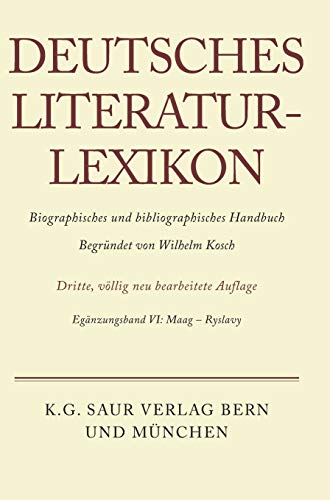9783907820766: Deutsches Literatur-Lexikon, Egnzungsband VI, Maag - Ryslavy
